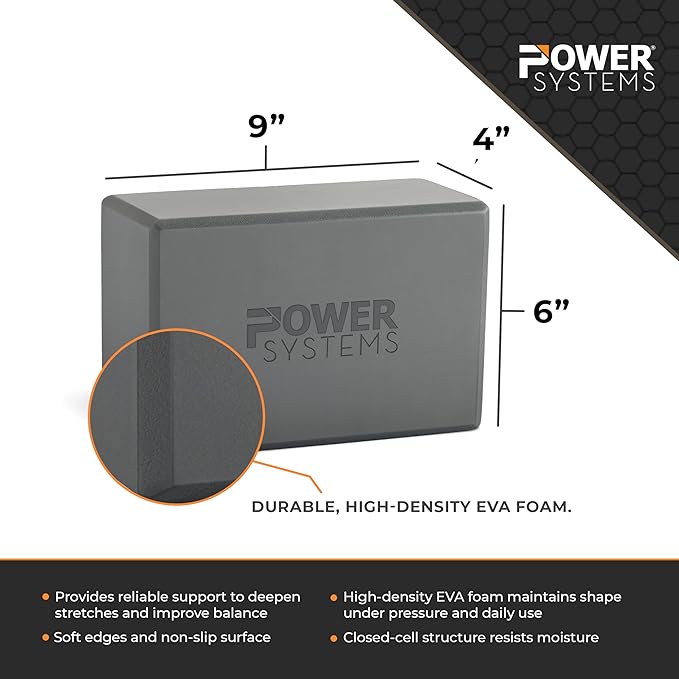 Power Systems Yoga Block | Commercial Grade Foam, Lightweight, Durable Ergonomic Support for Home and Studio Use | Yoga, Pilates, Meditation, Flexibility, and Balance with Textured Non-Slip Grip and Smooth Edges